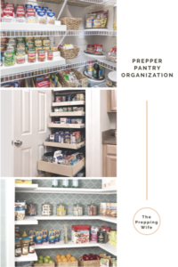 Prepper Pantry Organization - The Prepping Wife